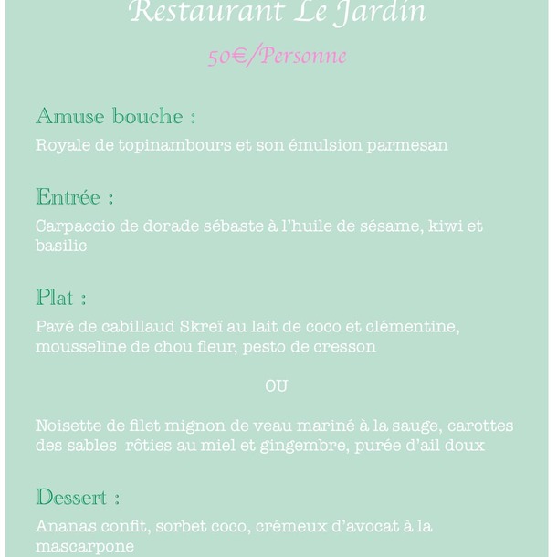 Menu de la Saint-Valentin - Le Jardin